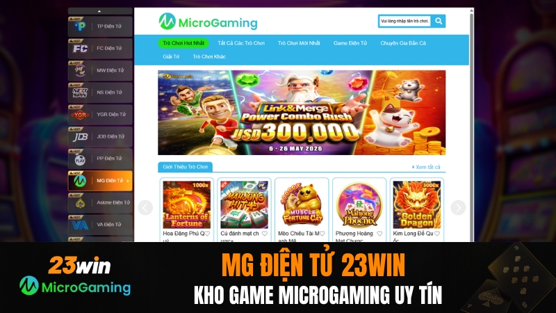 MG Điện Tử 23WIN – Kho Game Microgaming Uy Tín