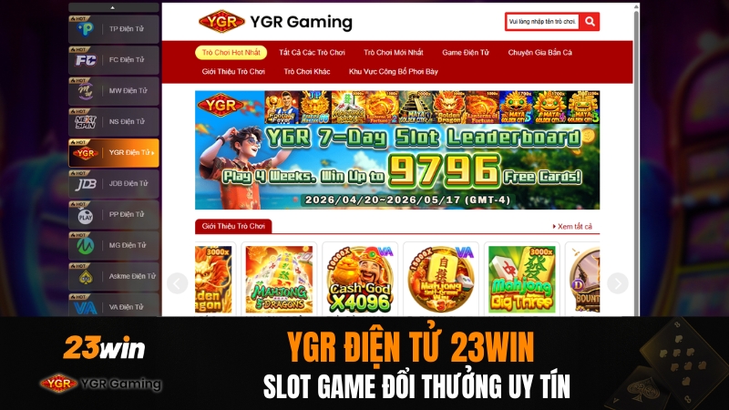 YGR Điện Tử 23WIN – Slot Game Đổi Thưởng Uy Tín